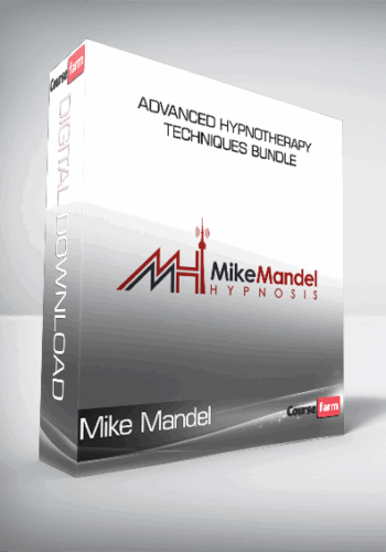 Mike Mandel – Advanced Hypnotherapy Techniques Bundle