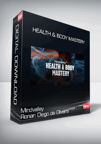 Mindvalley Ronan Diego De Oliveira – Health & Body Mastery