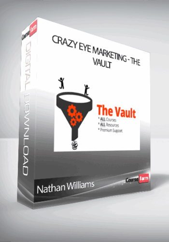 Nathan Williams – Crazy Eye Marketing – The Vault