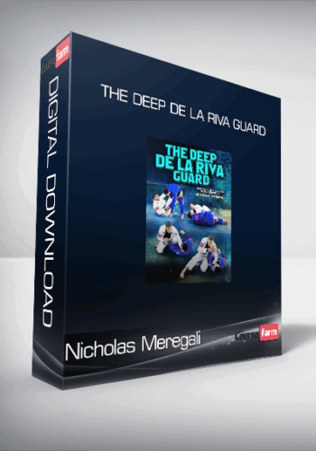 Nicholas Meregali – The Deep De La Riva Guard