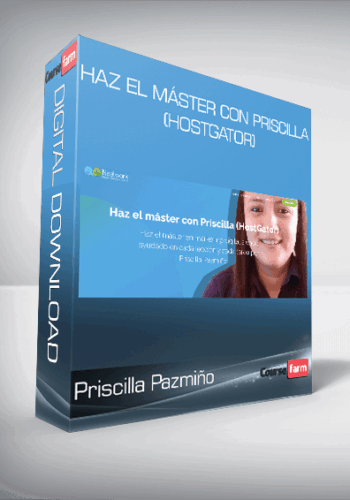 Priscilla Pazmiño – Haz El Máster Con Priscilla (HostGator)