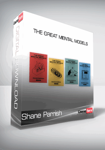 Shane Parrish – The Great Mental Models