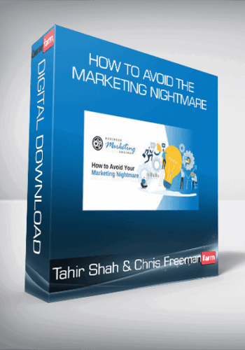 Tahir Shah & Chris Freeman – How To Avoid The Marketing Nightmare