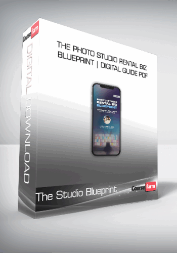 The Studio Blueprint – The Photo Studio Rental Biz Blueprint | Digital Guide PDF