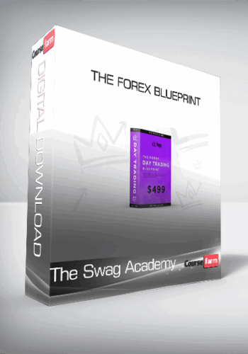 The Swag Academy – The FOREX Blueprint