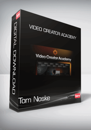 Tom Noske – Video Creator Academy