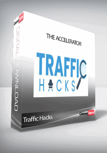 Traffic Hacks – The Accelerator