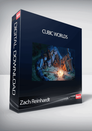 Zach Reinhardt – Cubic Worlds